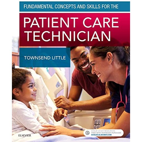 Fundamental Concepts and Skills for the Patient Care Technician