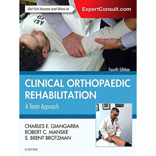 Clinical Orthopaedic Rehabilitation: A Team Approach - 4E