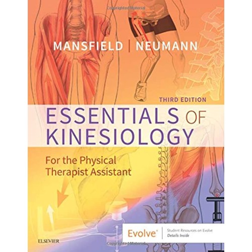 Essentials of Kinesiology for the Physical Therapist Assistant -3E