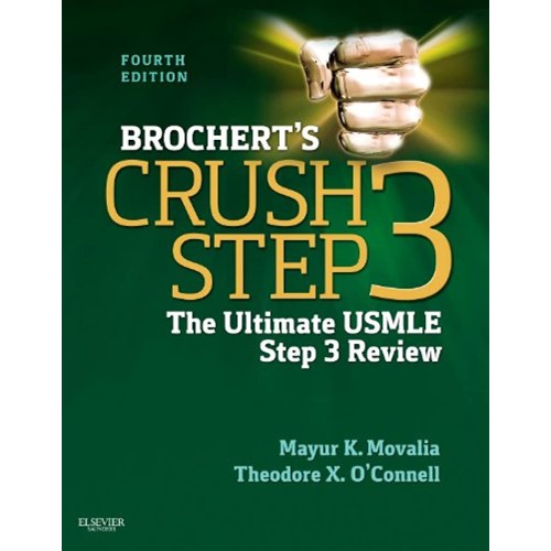 Brocherts Crush Step 3- The Ultimate USMLE Step 3 Review-4E