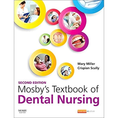 Mosbys TB of Dental Nursing - 2E