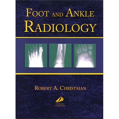 Foot and Ankle Radiology -2E