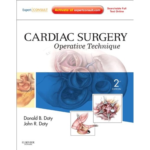 Cardiac Surgery: Operative Technique - 2E