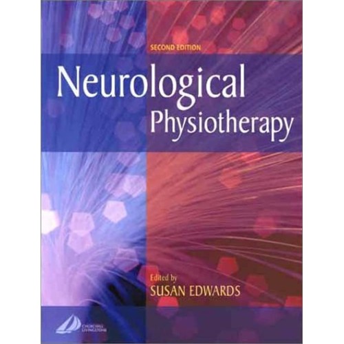 Neurological Physiotherapy: A Problem-Solving Approach-2E