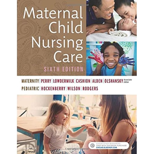 Maternal Child Nursing Care -6E