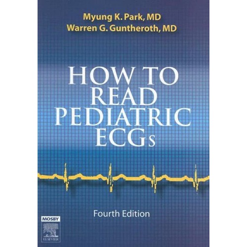 How to Read Pediatric ECGs - 4E