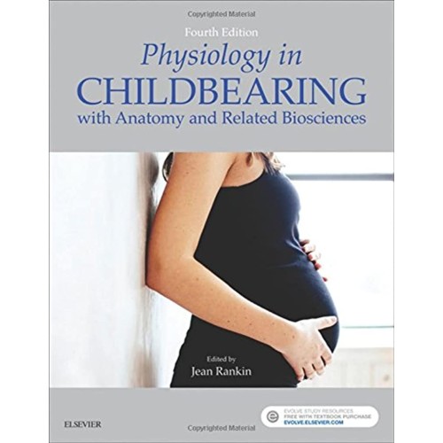 Physiology in Childbearing: with Anatomy and Related Biosciences - 4E