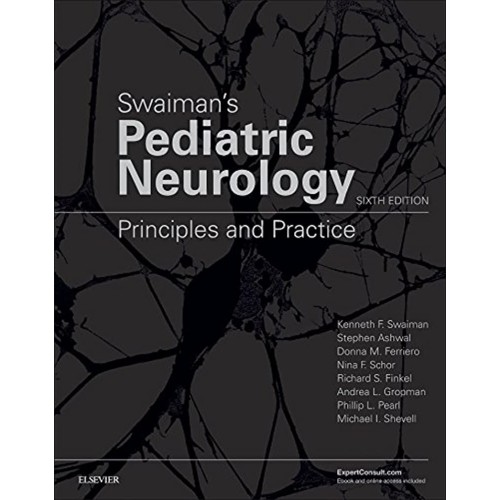 Swaiman's Pediatric Neurology: Principles and...