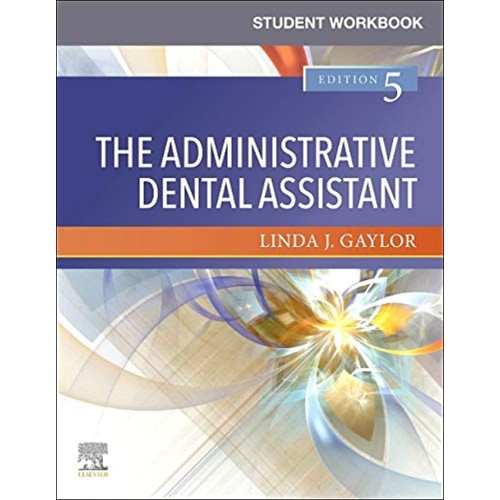 Student Workbook for The Administrative Denta...