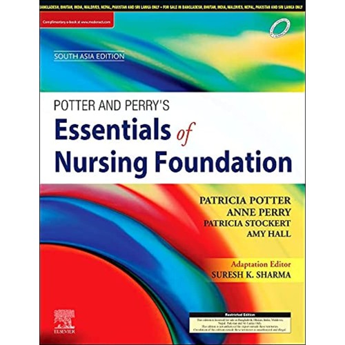 Potter & Perry’s Essentials of Nursing Foun...