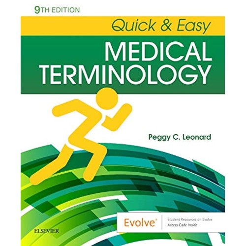 Quick & Easy Medical Terminology -9E