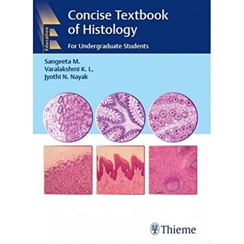 Concise Textbook of Histology For Undergraduate Students