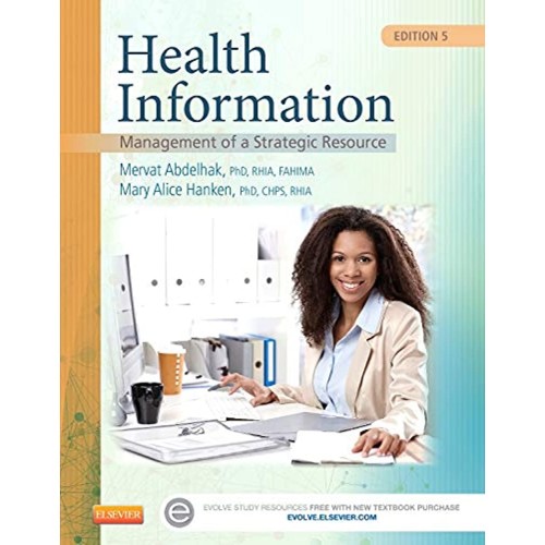 Health Information: Management of a Strategic Resource 5E