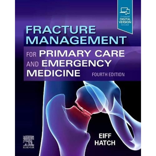 Fracture Management for Primary Care and Emergency Medicine-4E