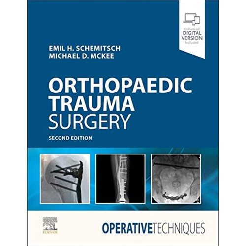 Operative Techniques: Orthopaedic Trauma Surgery - 2E