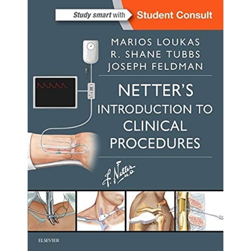 Netter’s Introduction to Clinical Procedures -1E