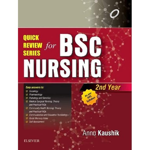 Quick Review Series for B.Sc. Nursing: 2nd Year -1E