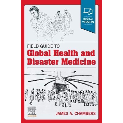 Field Guide to Global Health & Disaster Medicine-1E