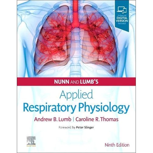 Nunn and Lumb's Applied Respiratory Physiology-9E