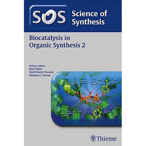 Biocatalysis in Organic Synthesis 2, Workbench Edition