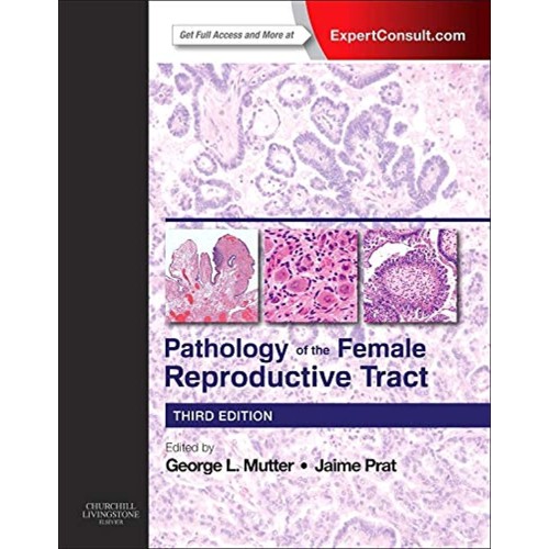 Pathology of the Female Reproductive Tract-3E