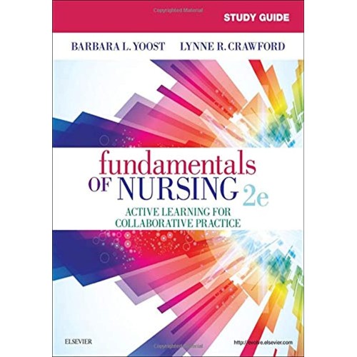 Study Guide for Fundamentals of Nursing-2E