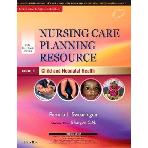 Nursing Care Planning Resource, Volume 3: Chi...