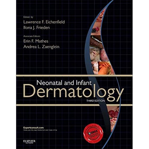 Neonatal and Infant Dermatology - 3E