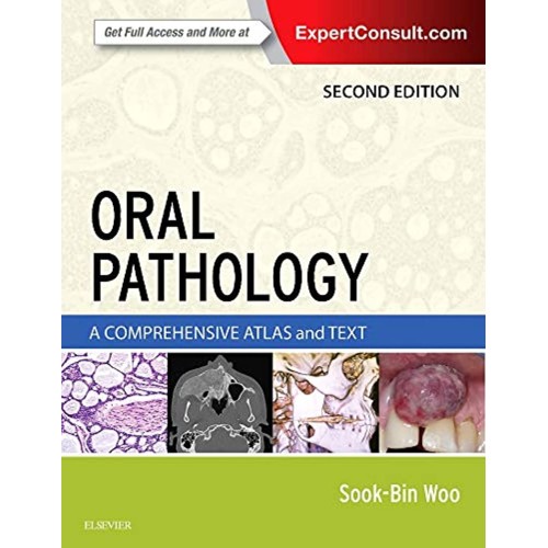 Oral Pathology: A Comprehensive Atlas and Text - 2E