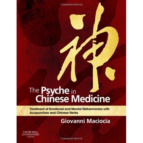 The Psyche in Chinese Medicine -1E