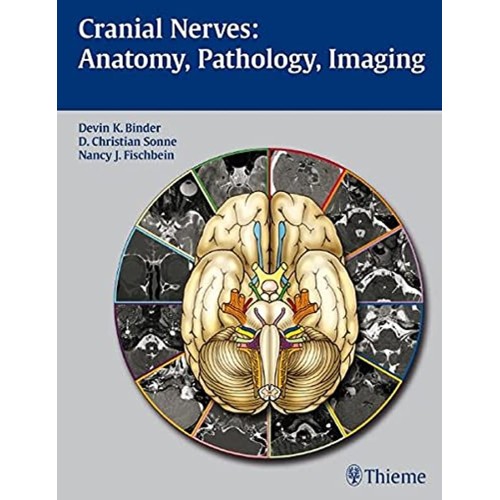 Cranial Nerves Anatomy Pathology Imaging