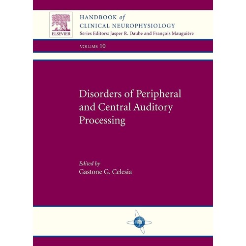 Disorders of Peripheral & Central Auditory Processing-1E