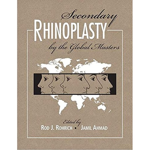 Secondary Rhinoplasty: By the Masters - Two V...