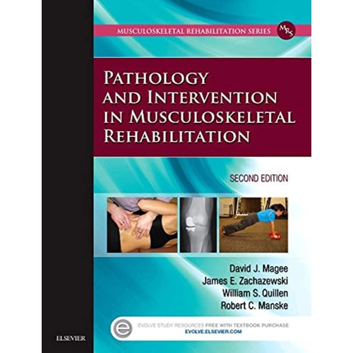 Pathology and Intervention in Musculoskeletal Rehabilitation - 2E