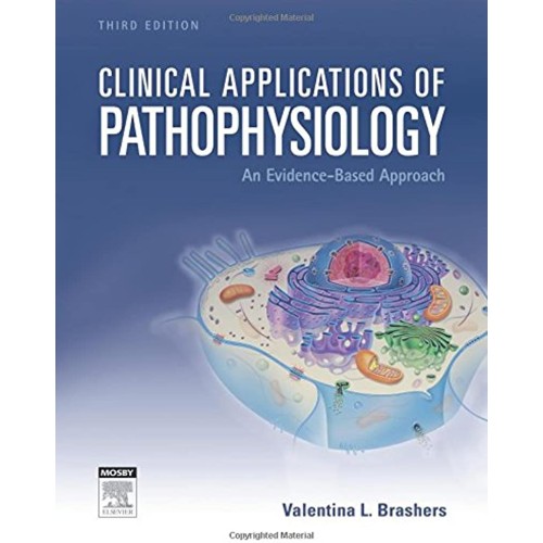 Clinical Applications of Pathophysiology-3E