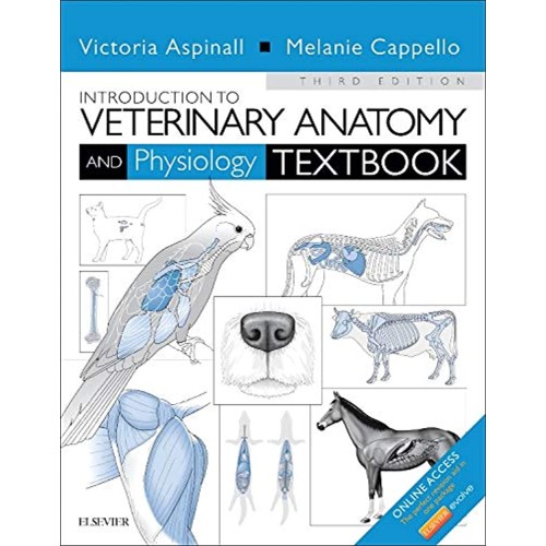 Intro to Vet Anatomy and Physiology Textbook - 3E