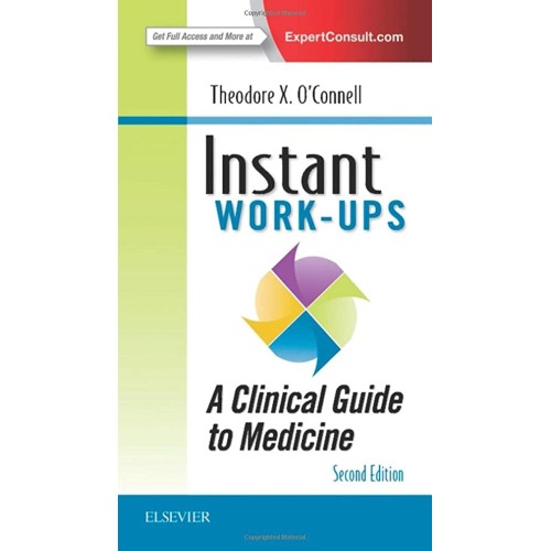 Instant Work-ups: A Clinical Guide to Medicine -4E