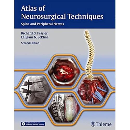 Atlas of Neurosurgical Techniques Spine and Peripheral Nerves 2nd Edition