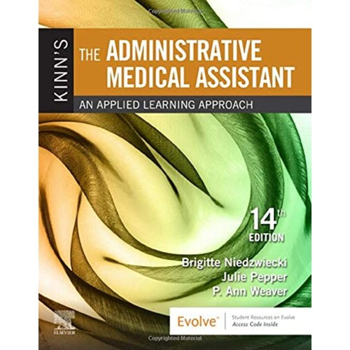 Kinn's The Administrative Medical Assistant: An Applied Learning Approach - 14E