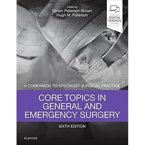 Core Topics in General & Emergency Surgery -6E