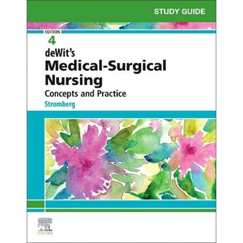 Study Guide for deWit’s Medical-Surgical Nursing-4E