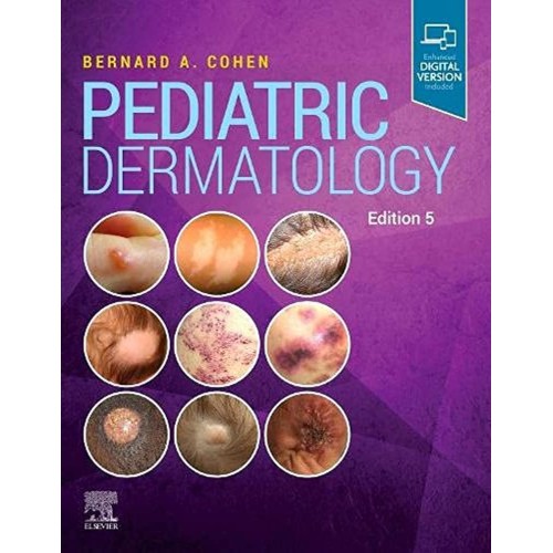 Pediatric Dermatology-5E