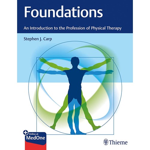 Foundations: An Introduction to the Profession of Physical Therapy 1st Ed.