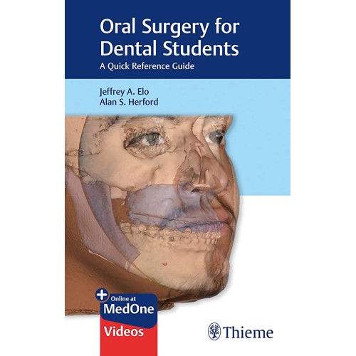 Oral Surgery for Dental Students 1st Ed.