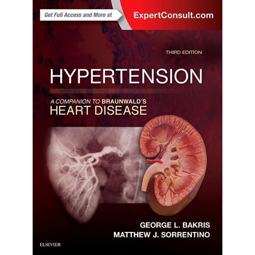 Hypertension: A Companion to Braunwald's Heart Disease - 3E