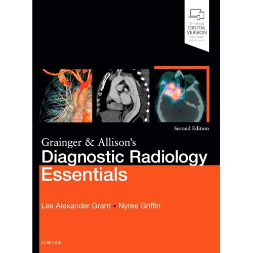 Grainger & Allison's Diagnostic Radiology Essentials: Expert Consult: Online and Print -2E