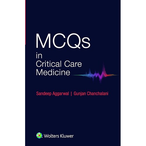 MCQs in Critical Care Medicine