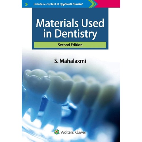 Materials Used In Dentistry - 2E