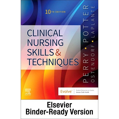 Clinical Nursing Skills and Techniques-Text and Checklist Package-10E