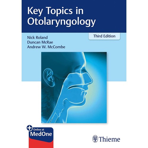 Key Topics in Otolaryngology 3rd Ed.